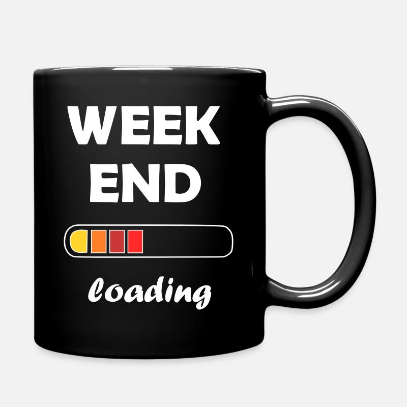 Chargement le week-end - Mug uni - noir