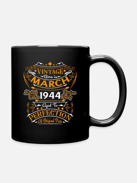 Vintage Nées En Mars 1944 Cadeau D'anniversaire - Mug uni - noir