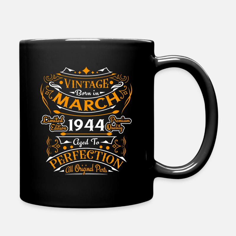 Vintage Nées En Mars 1944 Cadeau D'anniversaire - Mug uni - noir