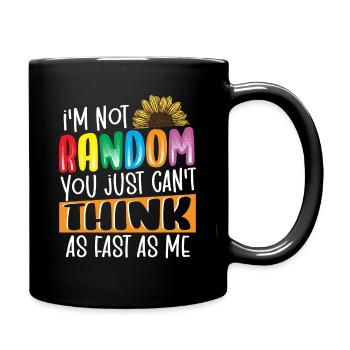 Je ne suis pas un survivant du TDAH au hasard - Mug uni - noir - Droite