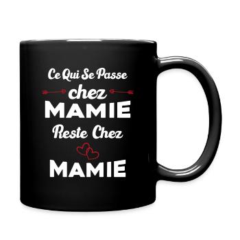 Ce qui se passe chez mamie reste chez mamie Cadeau - Mug uni - noir - Droite