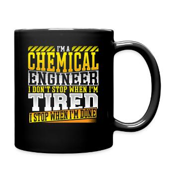 Chemical Engineer Don’t Stop When Tired Chemical - Full Colour Mug - black - Right
