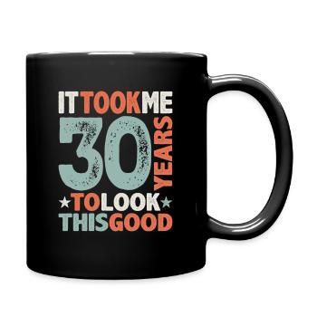 30th Birthday Funny 30 Years Old - Full Colour Mug - black - Right