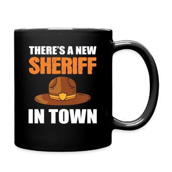 Il y a un nouveau shérif en ville Shérif adjoint - Mug uni - noir - Droite