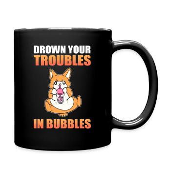 Noie vos problèmes dans les bulles Boba Tea Bubble Tea - Mug uni - noir - Droite