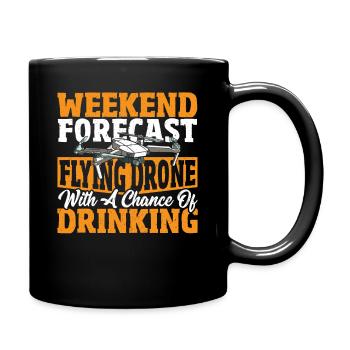 Prévisions de week-end Drone volant avec une chance de - Mug uni - noir - Droite