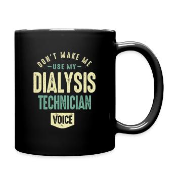 Dialysis Technician - Full Colour Mug - black - Right