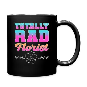 Totalement Rad Fleuriste Fleuriste Floral - Mug uni - noir - Droite