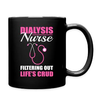 Une infirmière en dialyse filtre la dialyse grossière de la vie - Mug uni - noir - Droite