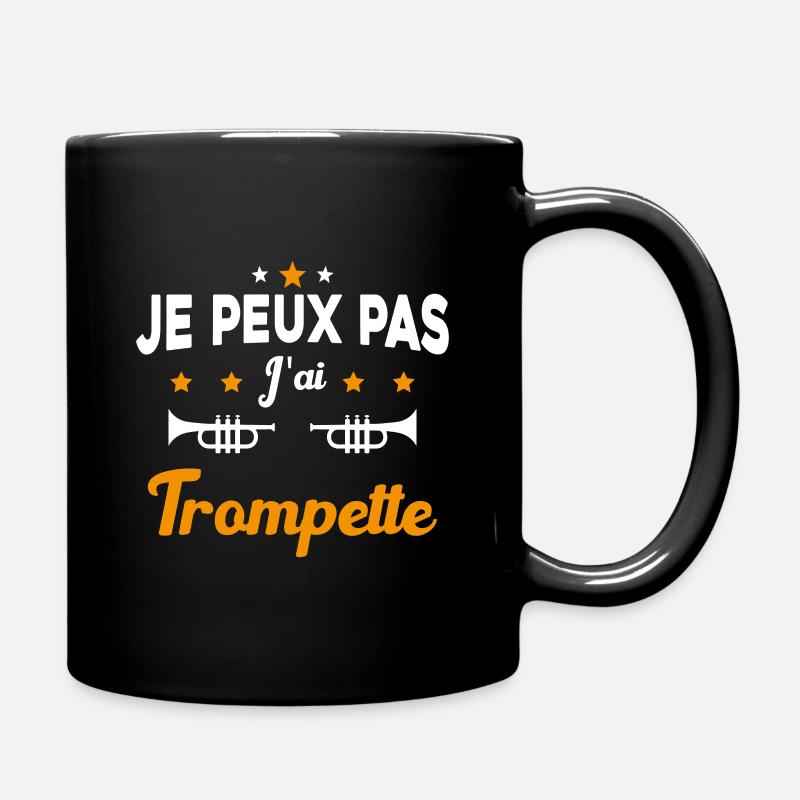 Je peux pas j'ai trompette Cadeau - Mug uni - noir