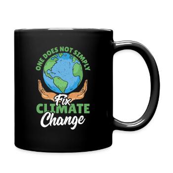 One Does Not Simply Fix Climate Change Global - Full Colour Mug - black - Right