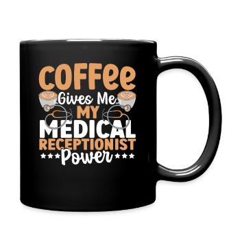 Coffee Gives Me Medical Receptionist Power - Full Colour Mug - black - Right
