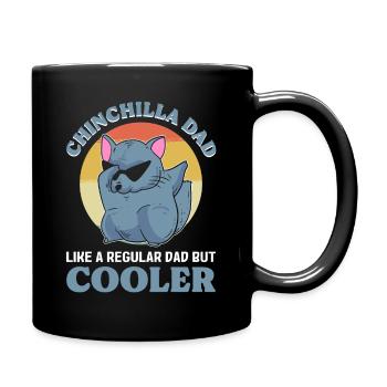 Chinchilla Dad Like A Regular Dad But Cooler - Full Colour Mug - black - Right