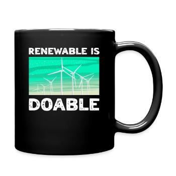 Renewable Is Doable Renewable Energy Big Fan - Full Colour Mug - black - Right