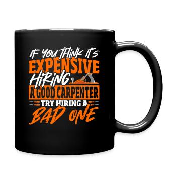 Schreiner Schreinerei Handwerker Werkzeug - Tasse einfarbig - Schwarz - Rechts