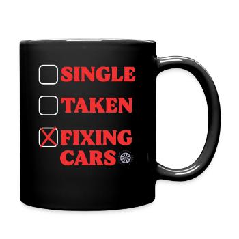 Single Taken Fixing Cars Garage Car Mechanic - Full Colour Mug - black - Right