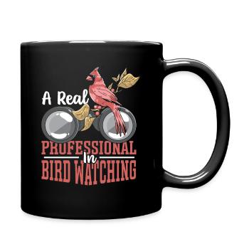 A Real Professional In Bird Watching Bird Watcher - Tasse einfarbig - Schwarz - Rechts
