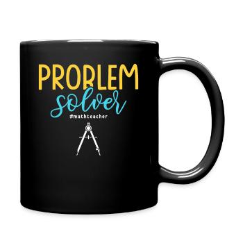Problem Solver #mathteacher Math Teacher - Full Colour Mug - black - Right