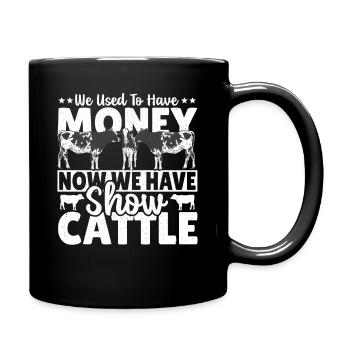 Viehschau Viehschau Viehschau Ochsen Bauer - Tasse einfarbig - Schwarz - Rechts
