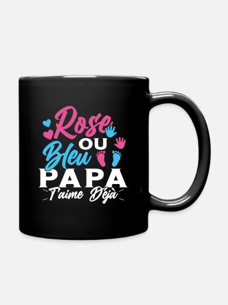 Rose ou Bleu PapaT'aime déjà Annonce Futur Papa - Mug uni - noir