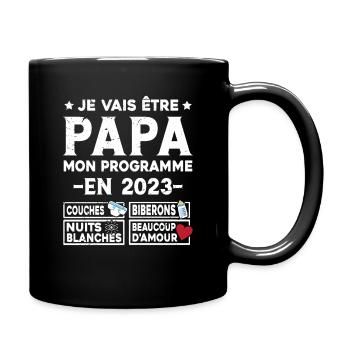 Je vais être papa mon programme en 2023 - Mug uni - noir - Droite