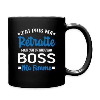 Nouveau Boss Ma Femme Humour Cadeau Retraite - Mug uni - noir - Droite