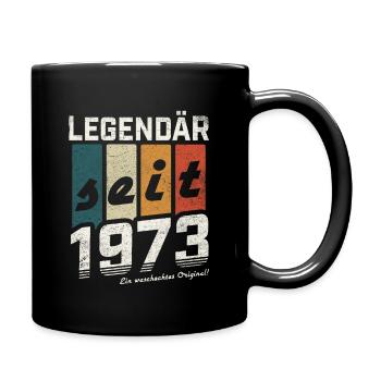 LEGENDÄR SEIT 1973 WASCHECHTES ORIGINAL GEBURTSTAG - Tasse einfarbig - Schwarz - Rechts