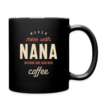 Nana’s Coffee Time - Design pour mamans et grands-mères - Mug uni - noir - Droite