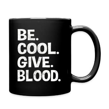 be.cool.give.blood.weiss - Tasse einfarbig - Schwarz - Rechts