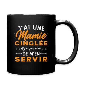 Mamie Cinglée et Je Peux M'en Servir Humour Cadeau - Mug uni - noir - Droite