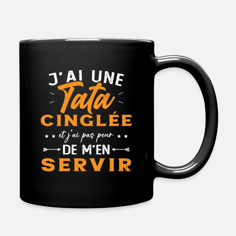 Neveu Nièce Cadeau J'ai Une Tata Cinglée Humour - Mug uni - noir