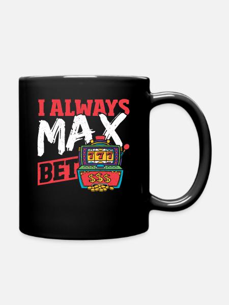 Je parie toujours le montant maximum de Lucky Slot - Mug uni - noir