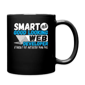 Programmierer Kluger und gut aussehender - Tasse einfarbig - Schwarz - Rechts
