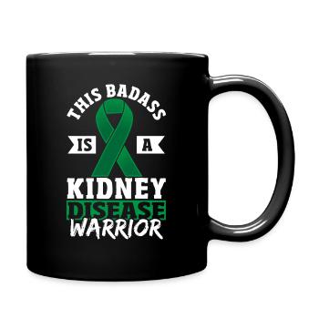 This Bad* Is A Kidney Disease Warrior Green Ribbon - Full Colour Mug - black - Right