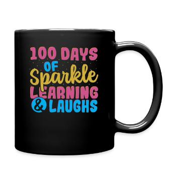 100 Days Of Sparkle Learning & Laughs 100 Days of - Full Colour Mug - black - Right