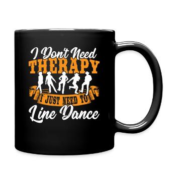 Je n’ai pas besoin de thérapie, j’ai juste besoin de faire la queue - Mug uni - noir - Droite