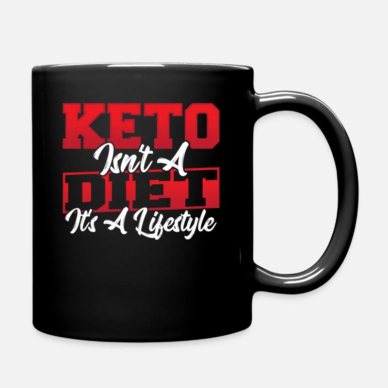 Keto ist keine Diät, sondern ein Lebensstil Keto - Tasse einfarbig - Schwarz