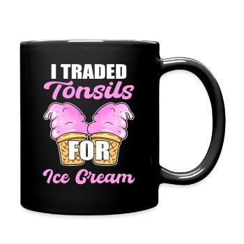Tonsillectomy I Traded Tonsils For Ice Cream - Full Colour Mug - black - Right