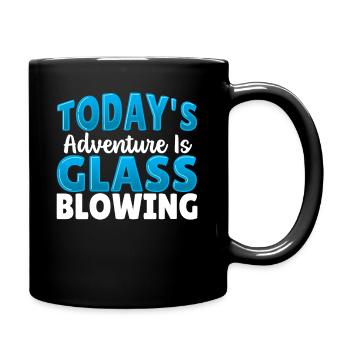 Today's Adventure Is Glassblowing Glassblower - Full Colour Mug - black - Right