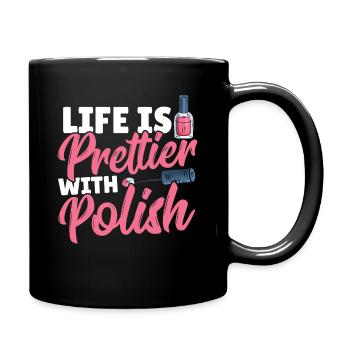 Life Is Prettier With Polish Nail Tech Nail - Full Colour Mug - black - Right