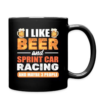 Ich mag Bier und Sprint Car Racing und vielleicht - Tasse einfarbig - Schwarz - Rechts