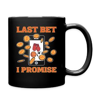 Last Bet I Promise Sports Betting Parlay Picks - Full Colour Mug - black - Right