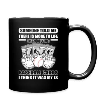Someone Told Me There Is More Than Buying - Full Colour Mug - black - Right