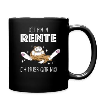 Ruhestand Rentner Rente Pension Renteneintritt - Tasse einfarbig - Schwarz - Rechts