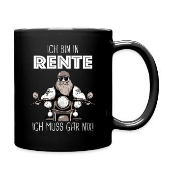 Ruhestand Rentner Rente Pension Renteneintritt - Tasse einfarbig - Schwarz - Rechts