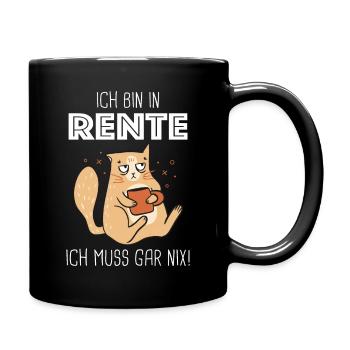 Ruhestand Rentner Rente Pension Renteneintritt - Tasse einfarbig - Schwarz - Rechts