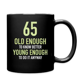 Cadeau 65 ans anniversaire garçon ou fille - Mug uni - noir - Droite
