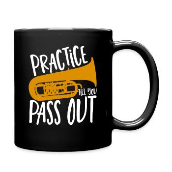 Brass Band Practice Till You Pass Out Tuba Player - Full Colour Mug - black - Right