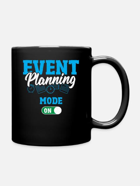 Event Planning Mode On Event Planning Event - Full Colour Mug - black