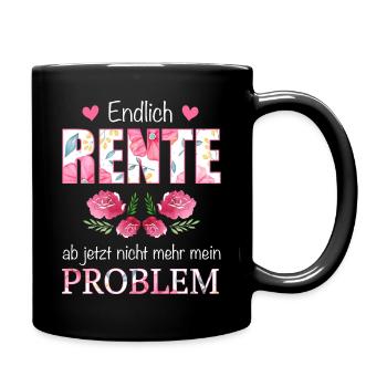 Ruhestand Rentner Rente Pension Renteneintritt - Tasse einfarbig - Schwarz - Rechts